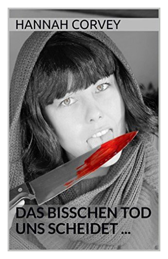 Buchtitelbild: Frau mit blutverschmierten Küchenmesser